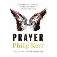  Philip Kerr - Prayer – Philip Kerr