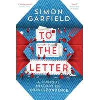 To the Letter – Simon Garfield
