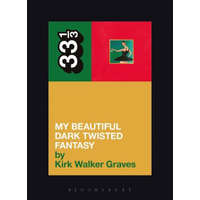 Kanye West's My Beautiful Dark Twisted Fantasy – Kirk Walker Graves