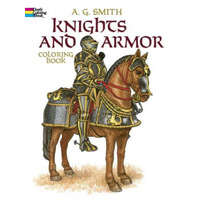  Knights and Armour Colouring Book – A. G. Smith