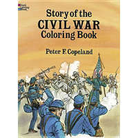  Story of the Civil War Colouring Book – Peter F. Copeland