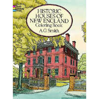  Historic Houses of New England Coloring Book – A. G. Smith