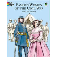  Famous Women of the Civil War Color – Peter F. Copeland