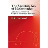  Skeleton Key of Mathematics – D. E. Littlewood,D. E. Littlewood