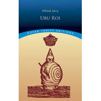  Ubu Roi – Alfred Jarry