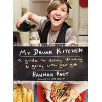  My Drunk Kitchen – Hannah Hart