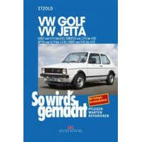  VW Golf 9/74 bis 8/83, VW Scirocco 2/74 bis 4/81, VW Jetta 8/79 bis 12/83, VW Caddy 9/82 bis 4/92 – Hans-Rüdiger Etzold