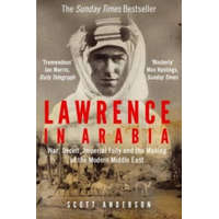  Lawrence in Arabia – Scott Anderson
