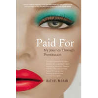  Paid For – Rachel Moran