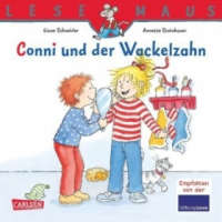  LESEMAUS 44: Conni und der Wackelzahn – Liane Schneider,Annette Steinhauer