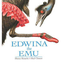  Edwina the Emu – Sheena Knowles