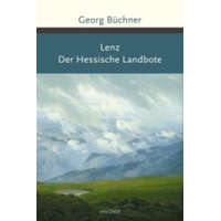  Lenz / Der Hessische Landbote – Georg Büchner
