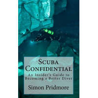  Scuba Confidential – Simon Pridmore