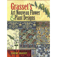  Grasset's Art Nouveau Flower and Plant Designs – Eugene Grasset