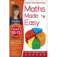  Maths Made Easy: Beginner, Ages 10-11 (Key Stage 2) – Carol Vorderman