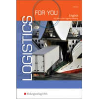  Logistics for you - English for Jobs in the Logistic Industry – Sally Vollmers