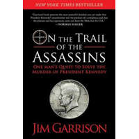  On the Trail of the Assassins – Jim Garrison