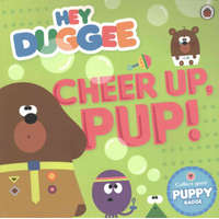 Hey Duggee: Cheer Up, Pup! – Hey Duggee