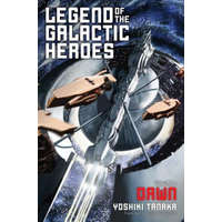  Legend of the Galactic Heroes, Vol. 1 – Yoshiki Tanaka
