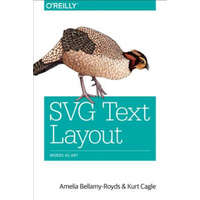  SVG Text Layout – Amelia Bellamy-Royds,Kurt Cagle