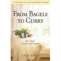  From Bagels to Curry – Lila Devi