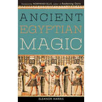  Ancient Egyptian Magic – Eleanor Harris