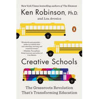  Creative Schools – Ken Robinson,Lou Aronica