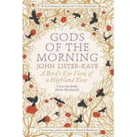  Gods of the Morning – John Lister Kaye