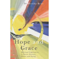  Hope and Grace – Monika Renz