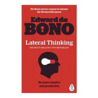  Lateral Thinking – Edward de Bono