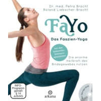  FaYo Das Faszien-Yoga, m. DVD – Petra Bracht,Roland Liebscher-Bracht