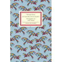 Entdecke dich selbst! – Hermann Hesse,Volker Michels