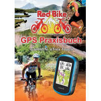  GPS Praxisbuch Garmin eTrex Touch 25/35 – RedBike Nußdorf