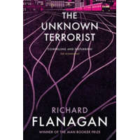  Unknown Terrorist – Richard Flanagan