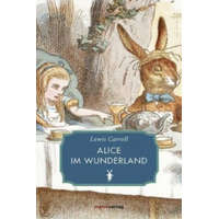  Alice im Wunderland – Lewis Carroll,Nadine Erler