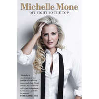 My Fight to the Top – Michelle Mone (Brožovaná)