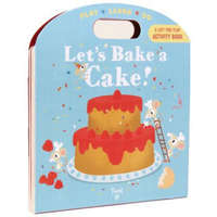  Let's Bake a Cake! – Anne-Sophie Baumann