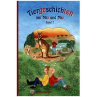 Tiergeschichten mit Mia und Mio - Band 7 – Bettina Erdmann,Ingrid Hecht