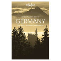  Lonely Planet Best of Germany – Marc Di Duca,Kerry Christiani,Catherine Le Nevez,Tom Masters
