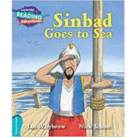 Cambridge Reading Adventures Sinbad Goes to Sea Turquoise Band – Ian Whybrow,Nick Schon