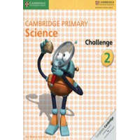 Cambridge Primary Science Challenge 2 – Jon Board,Alan Cross
