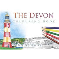  Devon Colouring Book: Past and Present – The History Press