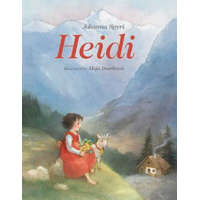Johanna Spyri - Heidi – Johanna Spyri