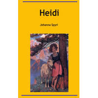 Johanna Spyri - Heidi – Johanna Spyri