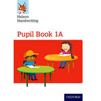  Nelson Handwriting: Year 1/Primary 2: Pupil Book 1A – Anita Warwick