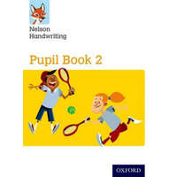  Nelson Handwriting: Year 2/Primary 3: Pupil Book 2 – Anita Warwick