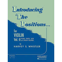Introducing the Positions... for Violin, Vol. II – Harvey S Whistler