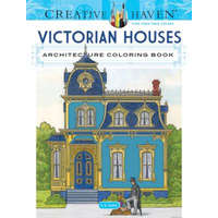  Creative Haven Victorian Houses Architecture Coloring Book – A. G. Smith