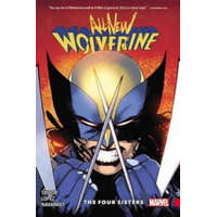 All-new Wolverine Vol. 1: The Four Sisters – Tom Taylor