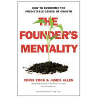  Founder's Mentality – Chris Zook